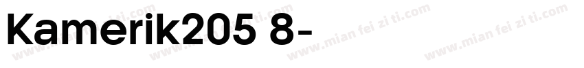 Kamerik205 8字体转换